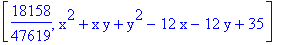 [18158/47619, x^2+x*y+y^2-12*x-12*y+35]